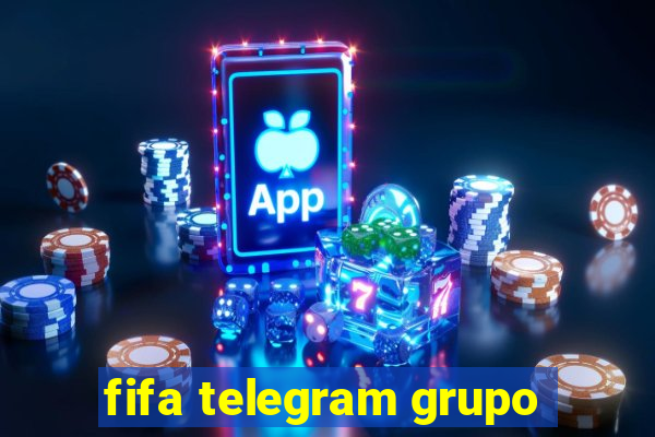 fifa telegram grupo